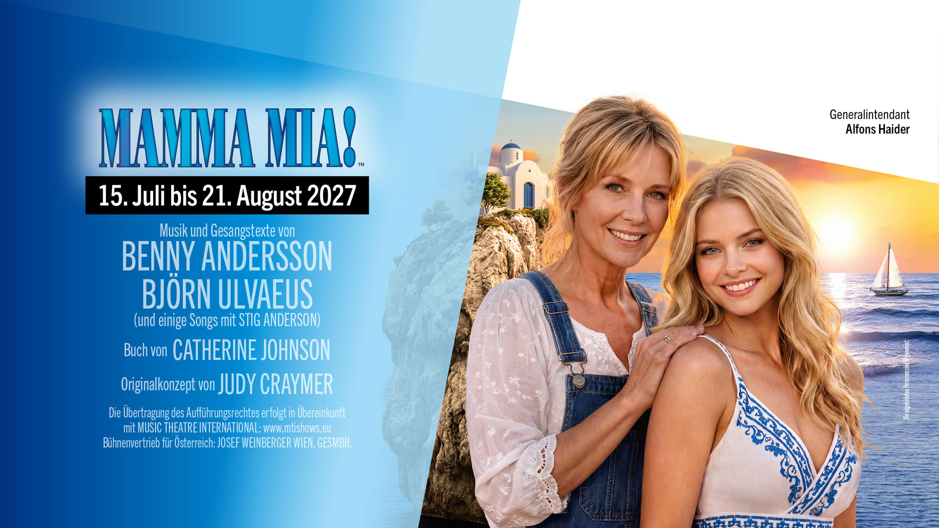 Sujet MAMMA MIA 15. bis 21. August 2027.