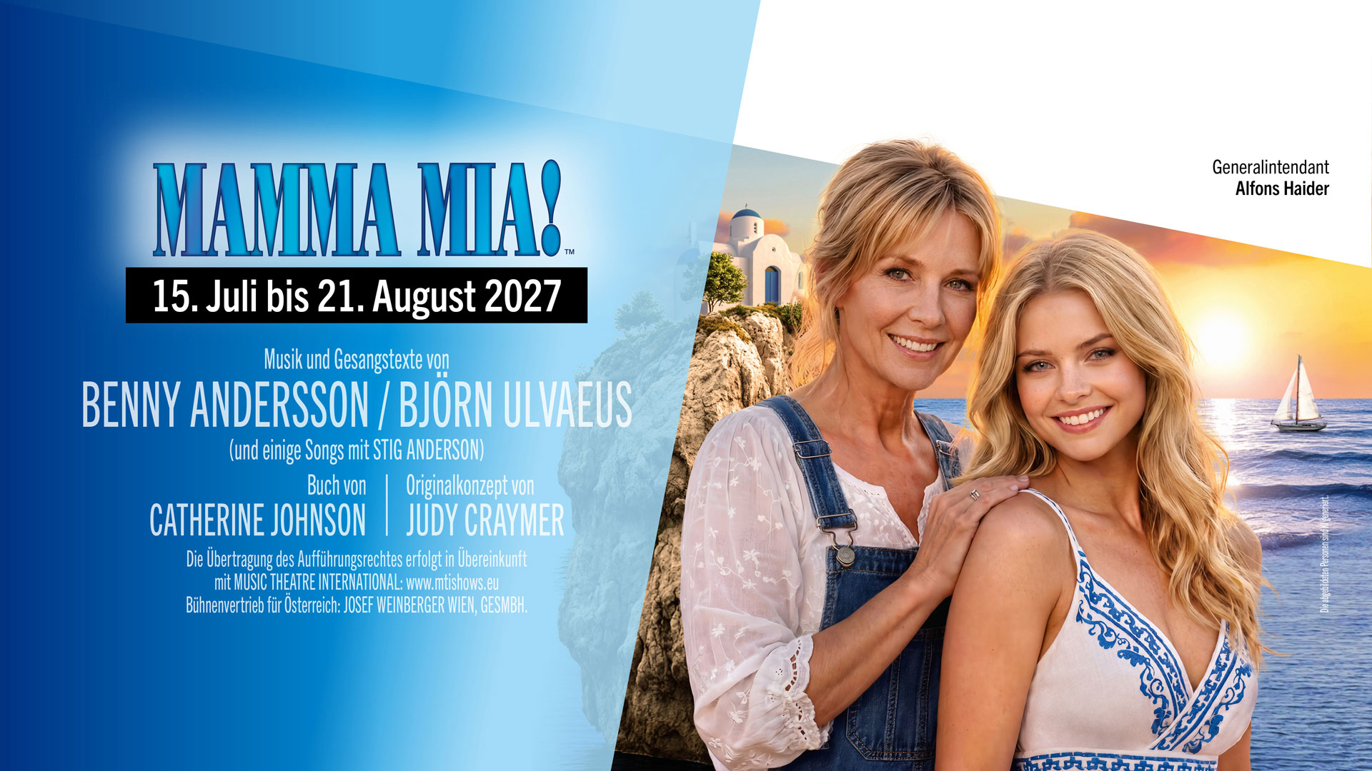 Sujet MAMMA MIA 15. bis 21. August 2027.
