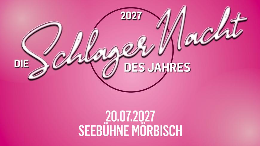 Sujet der Schlagernacht 2027.