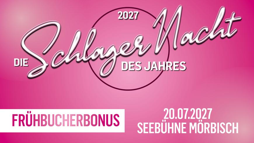 Sujet der Schlagernacht 2027.